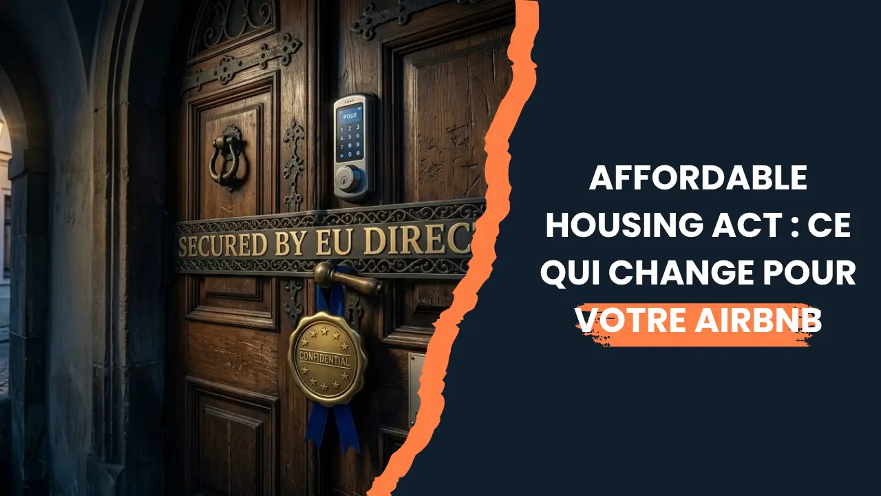 Vous consultez actuellement Affordable Housing Act : ce qui change pour votre Airbnb