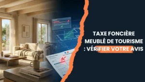 Lire la suite à propos de l’article Taxe foncière meublé de tourisme : payer le juste prix